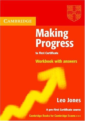 Робочий зошит «Making Progress to First Certificate Workbook with Answers
