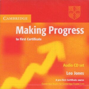 Аудіодиск «Making Progress to First Certificate Audio CD Set (2 CDs)