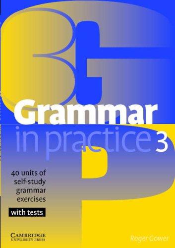 Посібник «Grammar in Practice 3 (посібник із граматики+вправи+тести)