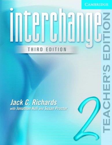Книга для вчителя «Interchange 3rd edition 2. Teacher's Edition