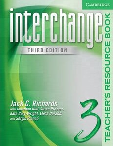 Книга для вчителя «Interchange 3rd edition 3. Teacher's Resource Book