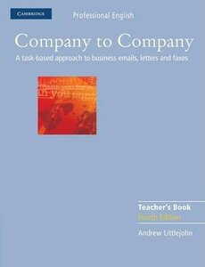Книга для вчителя «Company to Company 4th Edition. Teacher's Book
