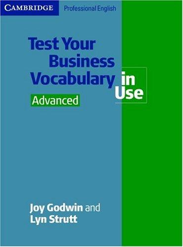 Посібник «Test Your Business Vocabulary in Use. Advanced (словник)
