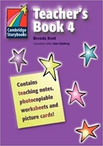 Книга для вчителя «Cambridge Storybooks Teacher's Book 4