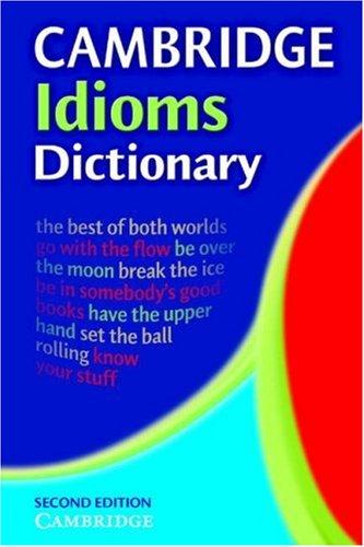 Посібник «Cambridge Idioms Dictionary. 2nd Edition