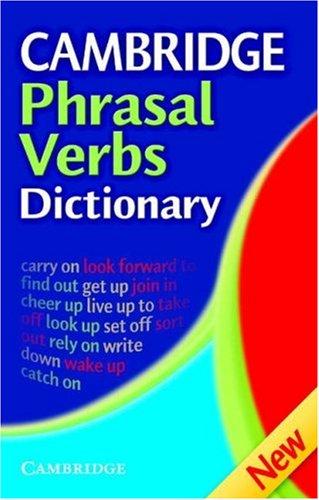 Посібник «Cambridge Phrasal Verbs Dictionary. 2nd Edition
