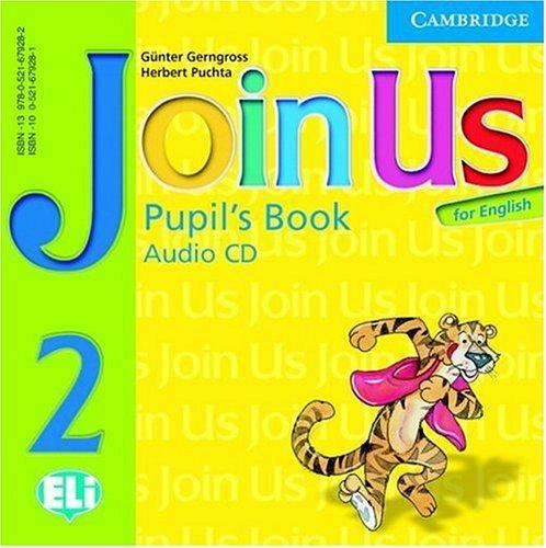 Аудіодиск «Join Us Pupil's Book Audio CD Level 2