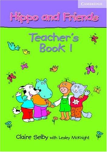 Книга для вчителя «Hippo and Friends 1. Teacher's Book