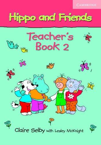 Книга для вчителя «Hippo and Friends 2. Teacher's Book
