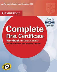 Робочий зошит «Complete First Certificate Workbook with Audio CD