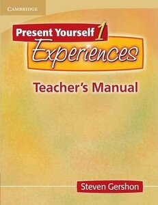Книга для вчителя «Present Yourself 1 Teacher's Manual : Experiences