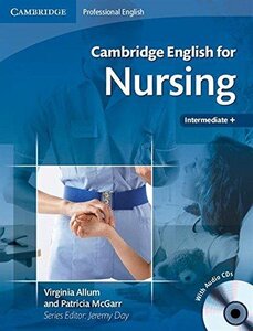 Посібник «Cambridge English for Nursing Intermediate Student's Book+CD's (підручник+аудіодиск)