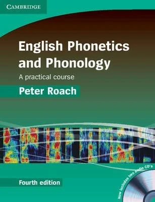 Посібник «English Phonetics and Phonology Paperback with Audio CDs (2) : A Practical Course