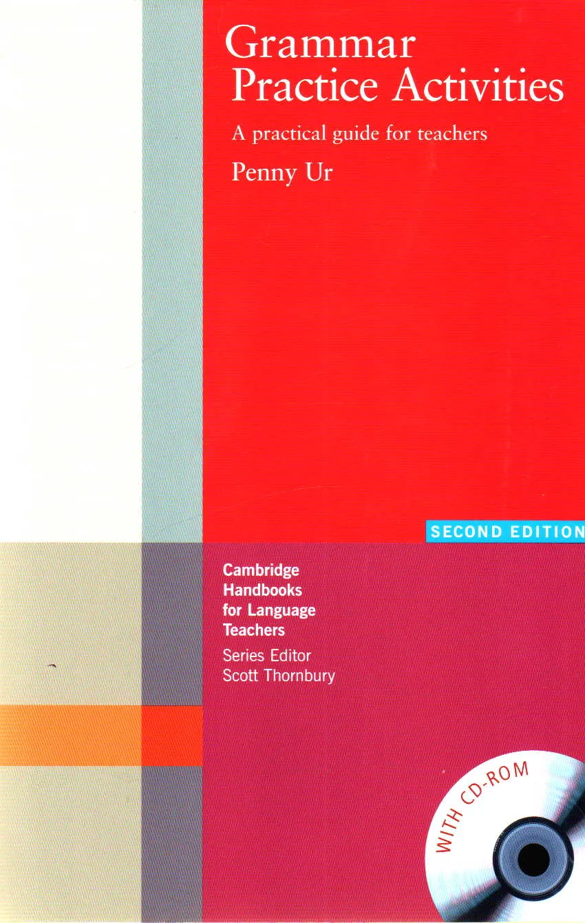 Книга для вчителя «Grammar Practice Activities Paperback with CD-ROM: A Practical Guide for Teachers