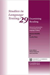 Посібник «Examining Reading: Research and Practice in Assessing Second Language Reading