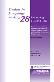Посібник «Studies in Language Testing: Examining FCE and CAE: Key Issues and Recurring Themes in Developing the First Certificate in English and Certificate in Advanced English Exams Series Number 28