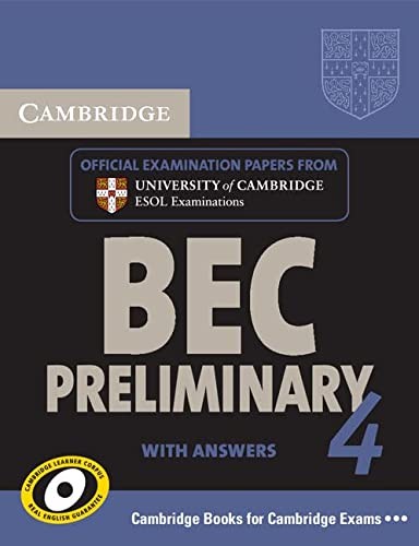 Посібник «BEC Practice Tests: Cambridge BEC 4 Preliminary Self-study Pack (Student's Book with answers and Audio CD): Examination Papers from University of Cambridge ESOL Examinations