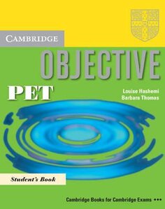 Комплект книг «Objective PET. Pack: Student's Book+Practice Test Booklet without answers +CD (підручник +роб.буклет без відповідей +диск)