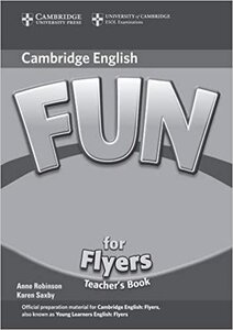 Книга для вчителя «Fun for 2nd Edition Flyers Teacher's Book
