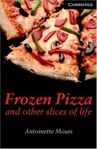 CER 6. Frozen Pizza and Other Slices of Life (with Downloadable Audio)