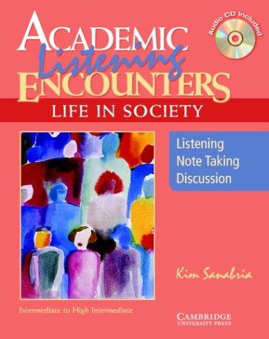 Посібник «Academic Listening Encounters: Life in Society Student's Book with Audio CD: Listening, Note Taking, and Discussion