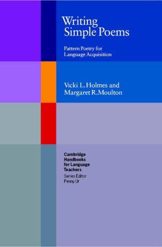 Книга для вчителя «Cambridge Handbooks for Language Teachers: Writing Simple Poems: Pattern Poetry for Language Acquisition