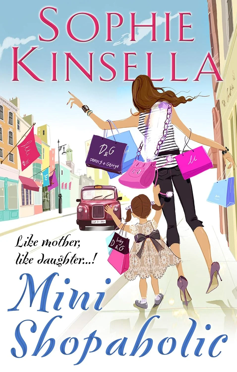 Mini Shopaholic : (Shopaholic Book 6)