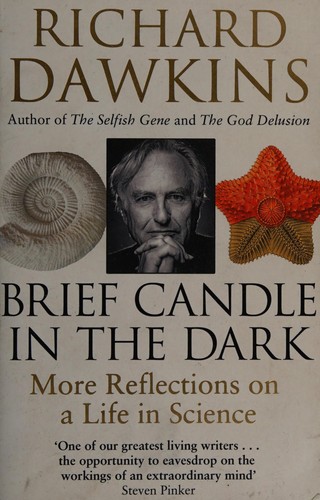 Brief Candle in the Dark : My Life in Science