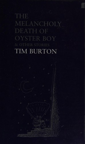 The Melancholy Death of Oyster Boy
