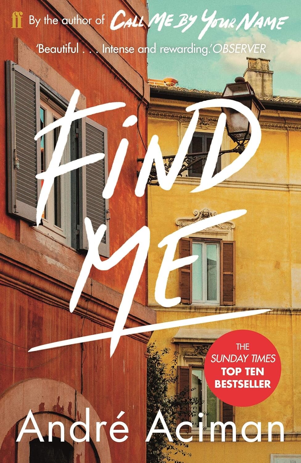Call Me By Your Name: Find Me (Book 2)