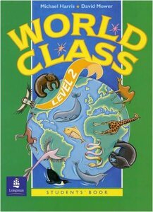 Підручник «World Class Level 2 Students Book