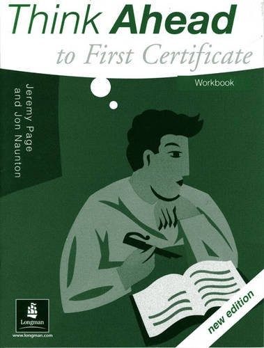 Робочий зошит «Think Ahead To First Certificate Workbook New Edition