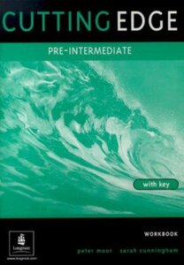 Робочий зошит «Cutting Edge Pre-Intermediate Workbook With Key