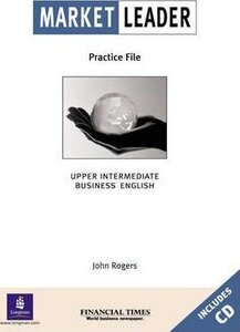 Посібник «Market Leader Upper Intermediate Practice File Bk & CD Pk