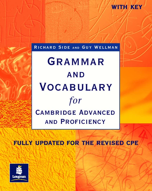 Посібник «Grammar and Vocabulary for CAE & CPE with key. New Edition