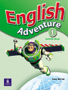 Робочий зошит «English Adventure Level 1 Workbook