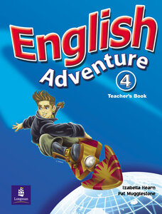 Посібник «English Adventure Level 4 Teacher's Book (книга вчителя)