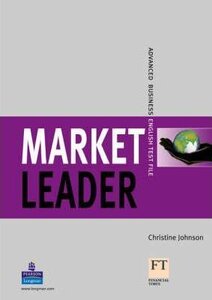 Підручник «Market Leader New Edition Advanced Test File