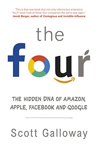 The Four: Or, how to build a trillion dollar company
