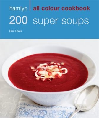200 Super Soups