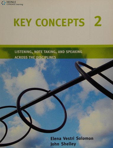 Посібник «Key Concepts 2 : Listening, Note Taking, and Speaking Across the Disciplines
