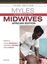Myles Textbook for Midwives. African Edition