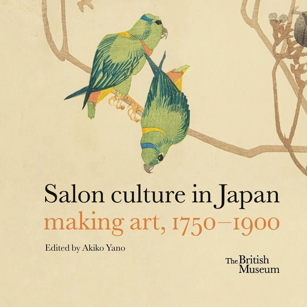 Salon culture in Japan. Making art, 1750–1900