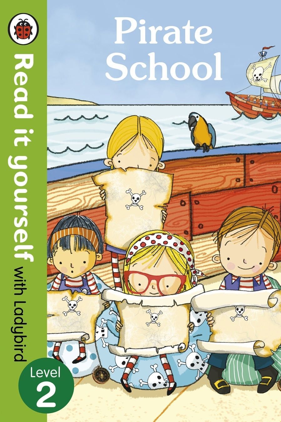 Pirate School - Read it yourself with Ladybird : Level 2