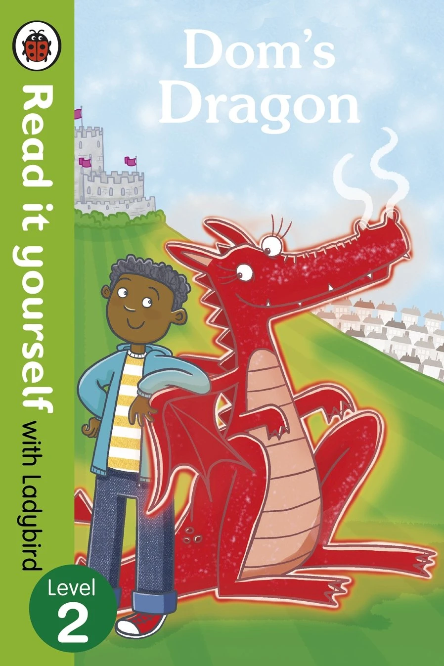 Dom's Dragon - Read it yourself with Ladybird : Level 2