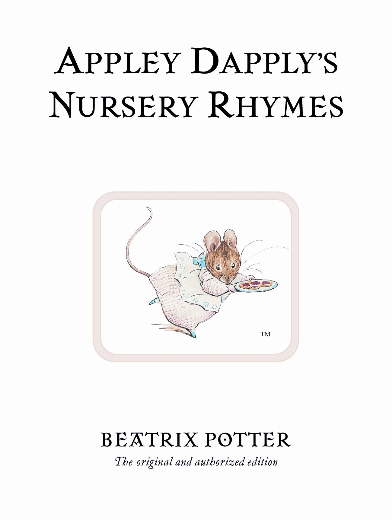 Peter Rabbit Book 22: Appley Dapply's Nursery Rhymes