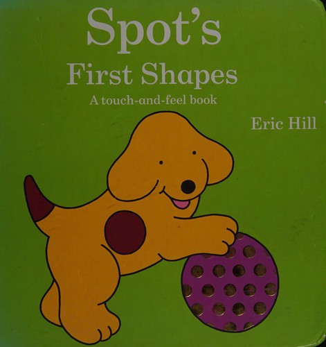 Spot's First Shapes
