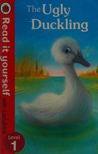 The Ugly Duckling - Read it yourself with Ladybird : Level 2
