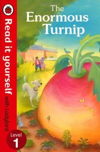 The Enormous Turnip: Read it yourself with Ladybird : Level 1