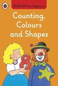 English for Beginners: Counting, Colours and Shapes
